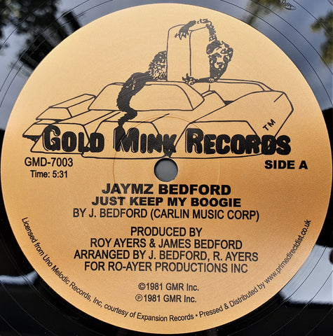 Jaymz Bedford - Just Keep My Boogie - Gold Mink Records ‎– GMD-7003