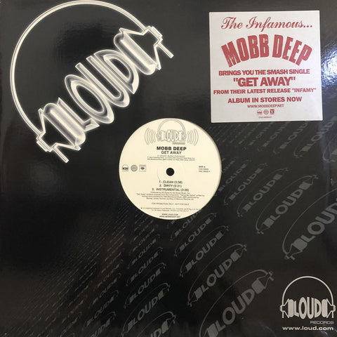 Mobb Deep ‎– Get Away Loud Records, Steven Rifkind Company, Columbia ‎– CAS 56839