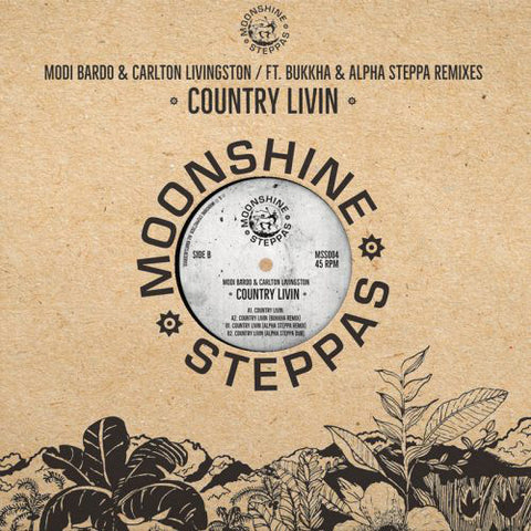 Modi Bardo & Carlton Livingston ‎– Country Livin Moonshine Recordings , Steppas ‎– MSS004