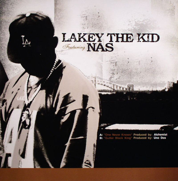 Lakey The Kid - One Never Knows / Gutter Block King Hydra Entertainment ‎– HYD-441, Lake Entertainment ‎– HYD-441