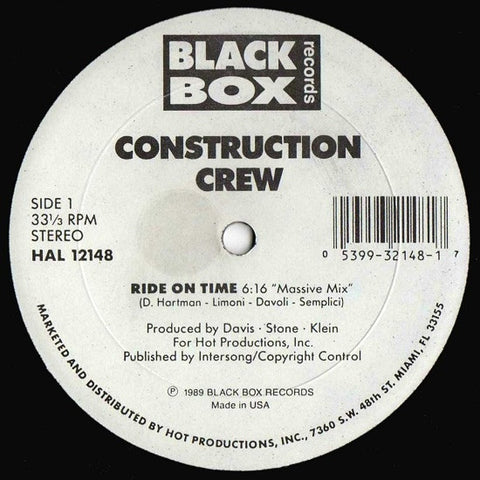 Construction Crew - Ride On Time 12" HAL12148 Black Box Records, Hot Productions