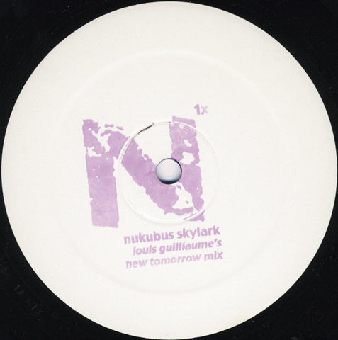 Nukubus ‎– Skylark (Louis Guilliaume's New Tomorrow Mix) 12" Vonk ‎– N1x
