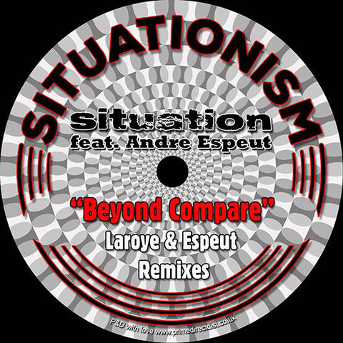 Situation / Andre Espeut ‎– Beyond Compare Situationism ‎– SITU030