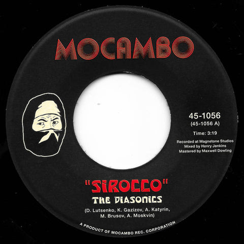 The Diasonics ‎– Sirocco Mocambo ‎– 45-1056