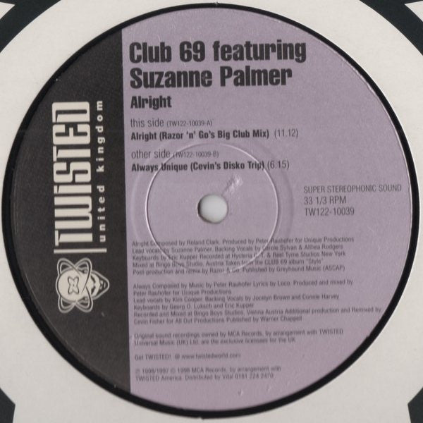 Club 69, Suzanne Palmer - Alright (Remixes) 12" TW12210039 Twisted United Kingdom