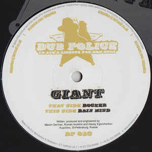 Giant - Rocker / Rain Mind Dub Police ‎– DP 028