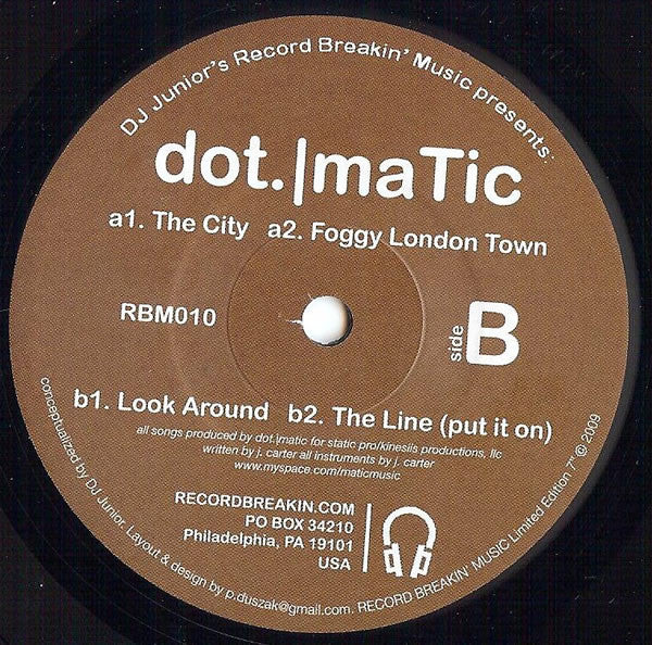Dotmatic ‎– The City Suite Label: Record Breakin' Music ‎– RBM010