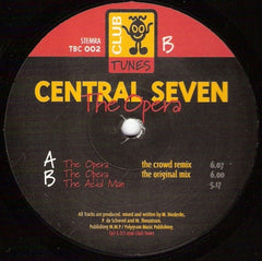 Central Seven - The Opera 12" TBC002 Club Tunes
