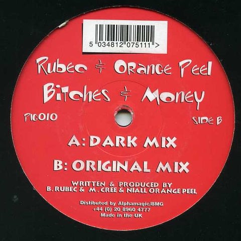 Rubec, Orange Peel - Bitches & Money 12" PIG010 Pig Pen