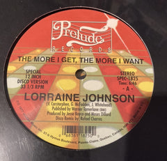 Lorraine Johnson ‎– The More I Get, The More I Want Prelude Records ‎– SPEC1825