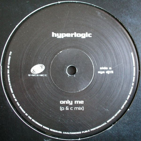 Hyperlogic - Only Me 12" SYSDJ15 Systematic