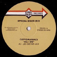 Cleptomaniacs, Bryan Chambers ‎– All I Do 12 One Way Records OW-02
