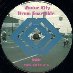 Motor City Drum Ensemble - Raw Cuts 5 / Raw Cuts 6 12" MCDE1205 MCDE