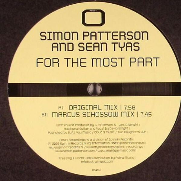 Sean Tyas, Simon Patterson - For The Most Part 12" RS063 Reset Records