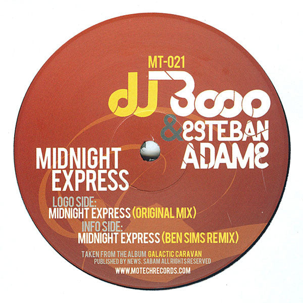 DJ 3000 & Esteban Adame – Midnight Express Label: Motech – MT-021