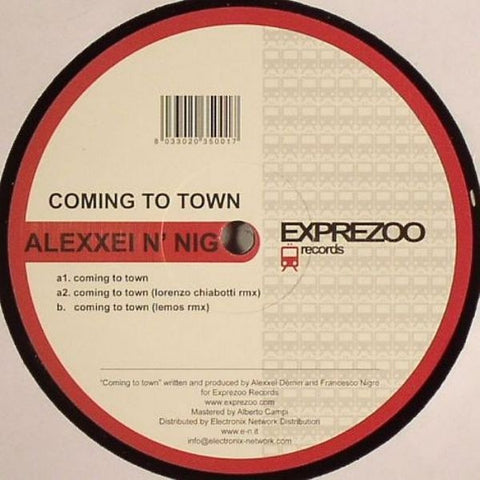 Alexxei N' Nig - Coming To Town 12" EXPV001 Exprezoo Records