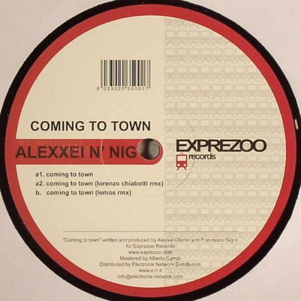 Alexxei N' Nig - Coming To Town Exprezoo Records ‎– EXPV001