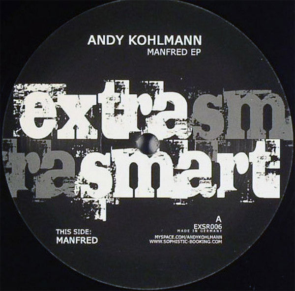 Andy Kohlmann ‎– Manfred EP EXtraSmart Records ‎– EXSR006