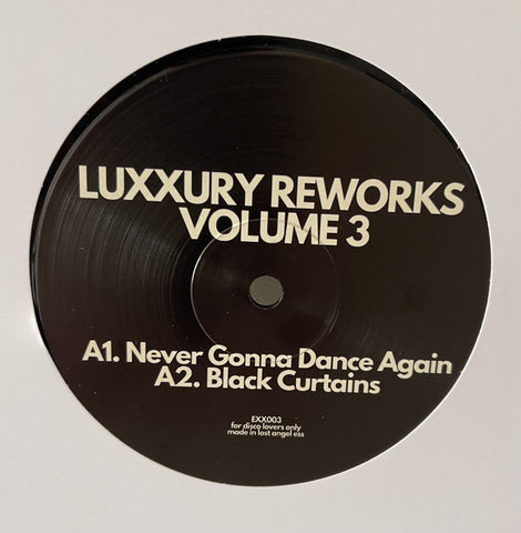 Luxxury – Luxxury Reworks Volume 3 Expensive Sounding Music – EXX003