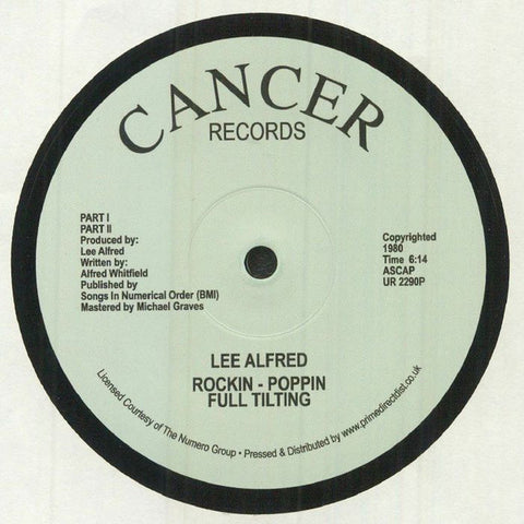 Lee Alfred – Rockin - Poppin Full Tilting Cancer Records UR2290P