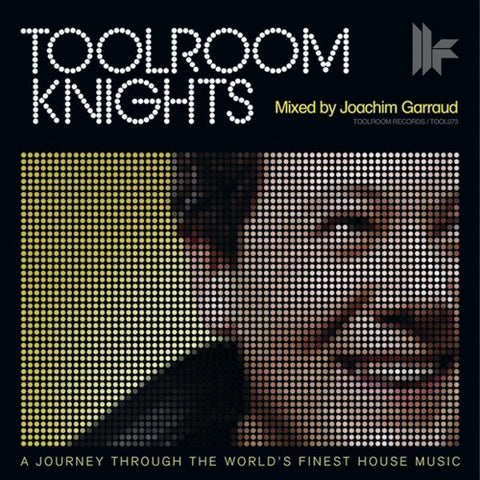 Joachim Garraud ‎– Toolroom Knights CD Toolroom Records ‎– TOOL073