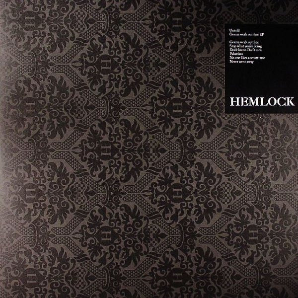 Untold - Gonna Work Out Fine EP 2x12" HEK005 Hemlock Recordings