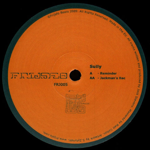 Sully - Reminder / Jackman's Rec 12" Frijsfo Beats FRJ005