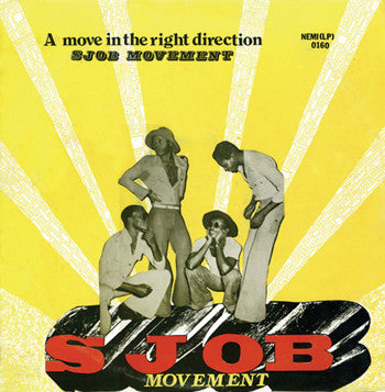 SJOB Movement ‎– A Move In The Right Direction Label: Academy LPs ‎– ALP-002