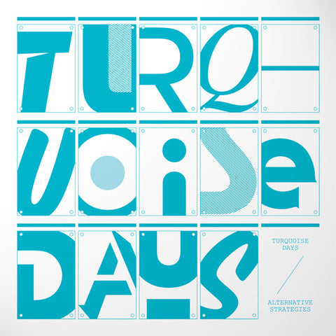 Turquoise Days ‎– Alternative Strategies - Minimal Wave ‎– MW020