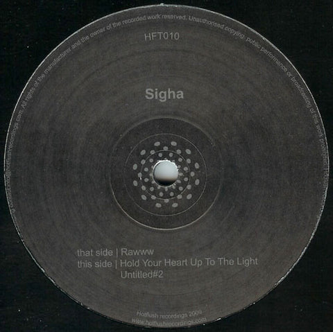 Sigha ‎– Rawww Hotflush Recordings ‎– HFT010