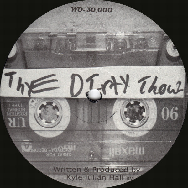 Kyle Hall ‎– The Dirty Thouz Wild Oats ‎– WO-30000