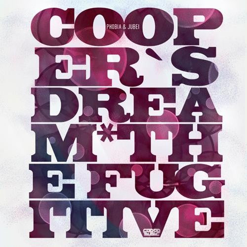 Phobia, Jubei - Cooper's Dream / The Fugitive 12" CODED003 Coded Music