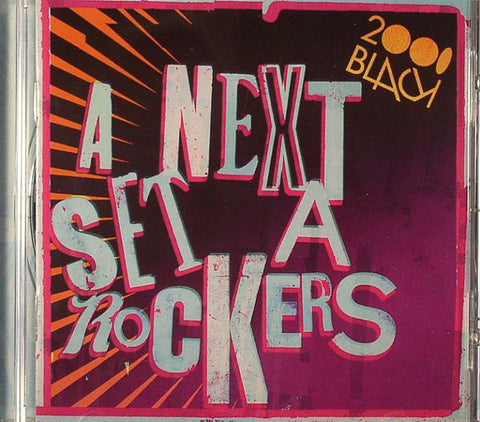 2000 Black ‎– A Next Set A Rockers - 2000 Black ‎– BLACK CD 005