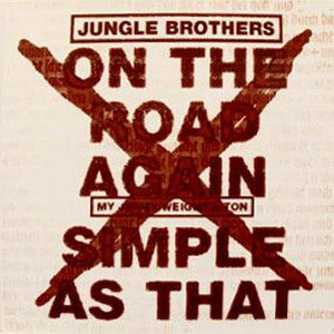 Jungle Brothers ‎– On The Road Again / Simple As That Warner Bros Records ‎– 9410350