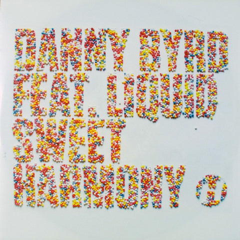 Danny Byrd / Liquid ‎– Sweet Harmony Hospital Records ‎– NHS160