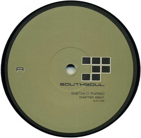Gaetano Parisio ‎– Chapter Eight 12" Southsoul ‎– SUD 008