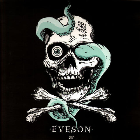 Eveson ‎– Dead Man's Chest (Part 2) Label: C.I.A. Deep Kut ‎– CIADK023