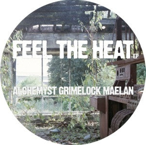 Alchemyst, Grimelock, Maelan ‎– Feel The Heat EP 12" Stainage ‎– STAIN003