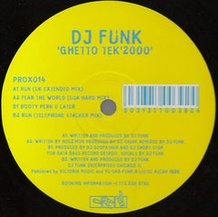DJ Funk ‎– Ghetto Tek 2000 - Pro-Jex ‎– PROX014