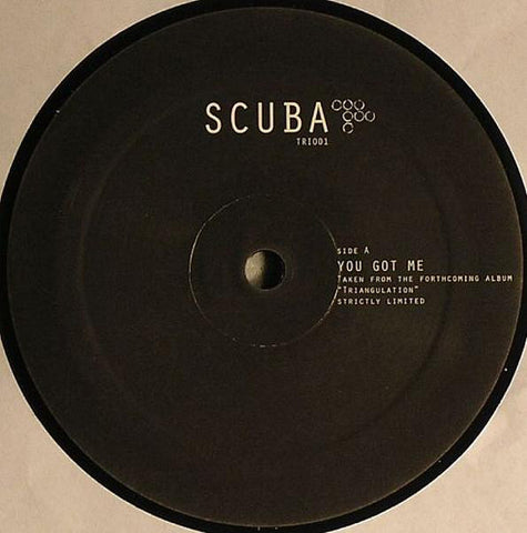 Scuba - You Got Me / So You Think You're Special Hotflush Recordings ‎– TRI001