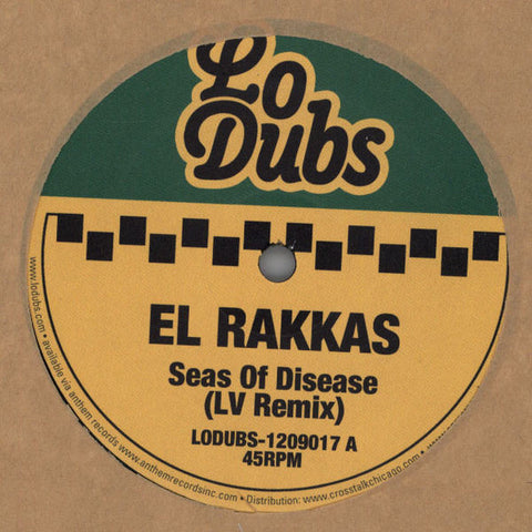 El Rakkas ‎– Seas Of Disease / I & I Remixes - LoDubs ‎– LODUBS-1209017