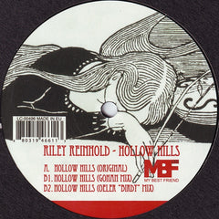 Riley Reinhold - Hollow Hills 12" MBFLTD12001 My Best Friend