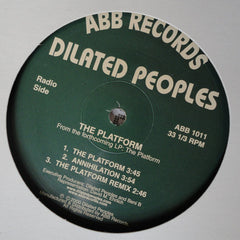 Dilated Peoples – The Platform / Annihilation ABB Records – ABB1011