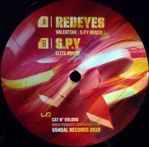 Redeyes, SPY - My Valentine / Elite Squad 12" VDL006 Vandal Records