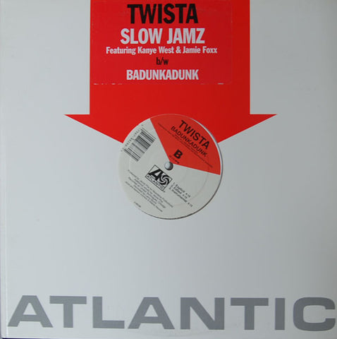 Twista Featuring Kanye West & Jamie Foxx ‎– Slow Jamz / Badunkadunk Label: Atlantic ‎– 0-88288