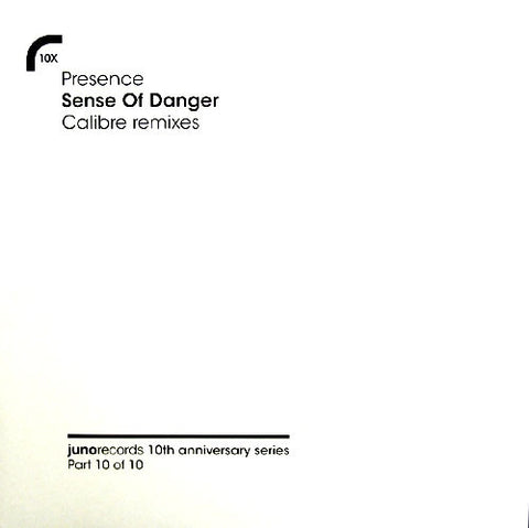 Presence - Sense Of Danger (Calibre Remixes) 12" JUNO10X Juno Records