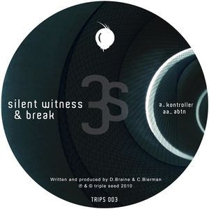 Silent Witness & Break ‎– Kontroller / Abtn 12" Triple Seed ‎– TRIPS 003