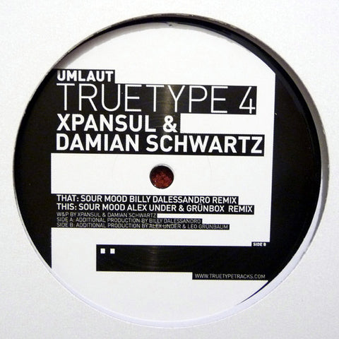 Xpansul & Damian Schwartz - Umlaut Truetype Tracks ‎– TRUETYPE 4