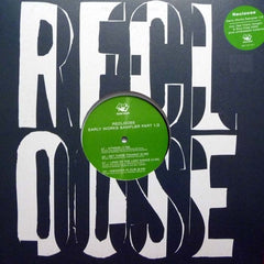 Recloose - Early Works Sampler 1/2 12" Rush Hour Recordings RH112-12-1