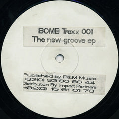 Tony Tondeleir / Keith Burton - BOMB Trexx 001 - The New Groove EP - Bomb Trexx - 12TREX001